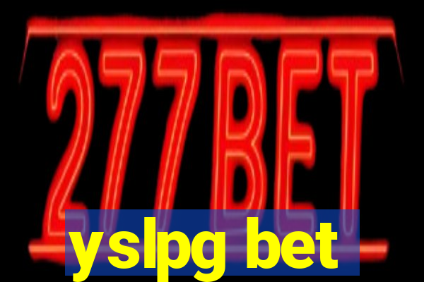 yslpg bet